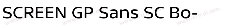 SCREEN GP Sans SC Bo字体转换